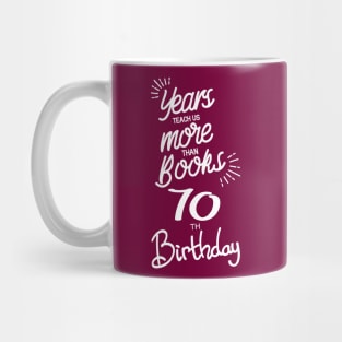 70th birthday gift ideas for men & women Mug